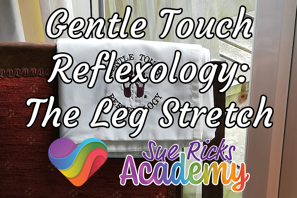 Gentle Touch Reflexology - The Leg Stretch 
